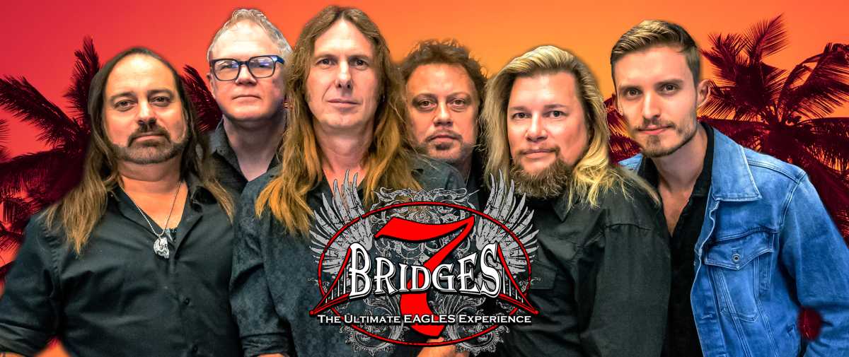 7 Bridges Eagles Tribute WSG The Richie Scholl Band Party the Pines